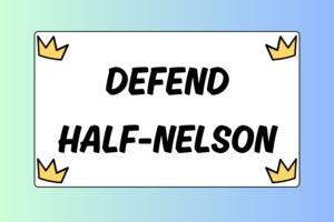 How to Defend Against a Half-nelson