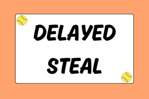 How to Do a Delayed Steal in Softball