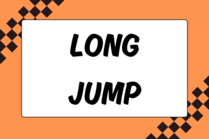 How to Long Jump