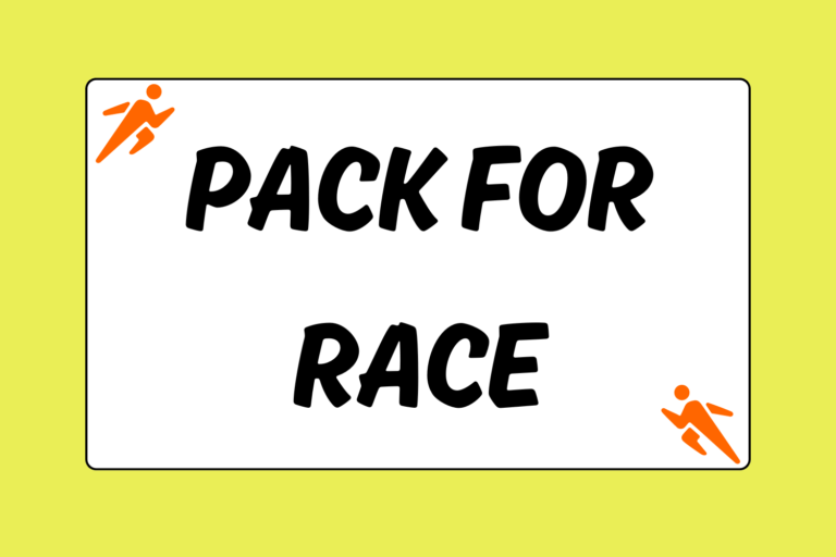 How to Pack for a Running Race