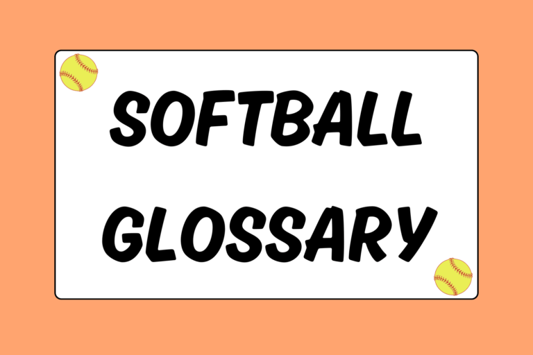 Softball Glossary