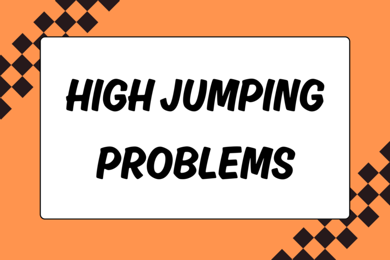 Troubleshooting High Jumping Problems