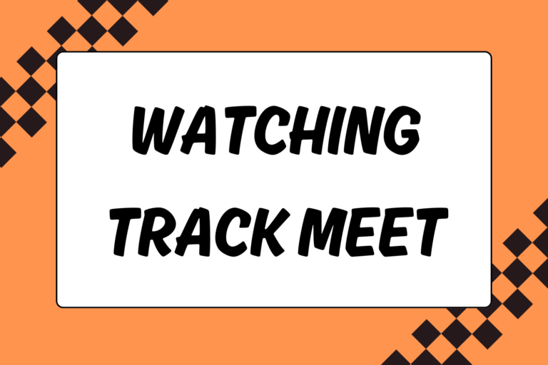 What to Look For When Watching a Track Meet